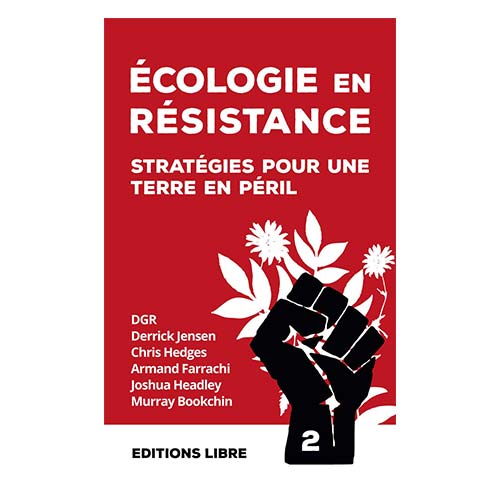Ecologie en résistance