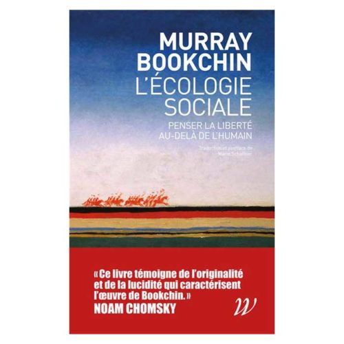 L'écologie sociale - Murray Bookchin